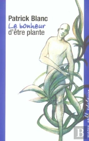 Le Bonheur D'Etre Plante
