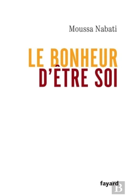 Bertrand.pt - Le Bonheur D'Etre Soi