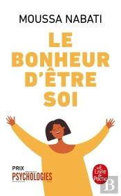 Le Bonheur D'Être Soi