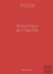 Le Bonheur En Marche