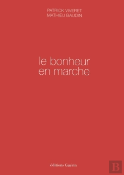 Bertrand.pt - Le Bonheur En Marche