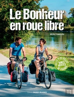 Bertrand.pt - Le Bonheur En Roue Libre