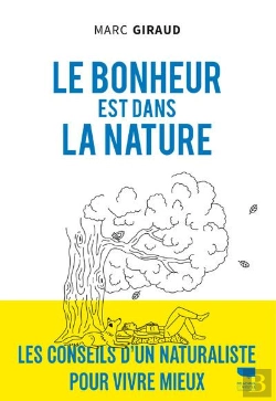 Bertrand.pt - Le Bonheur Est Dans La Nature