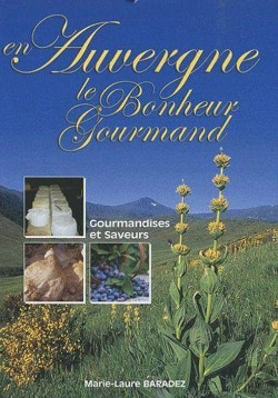 Bertrand.pt - Le Bonheur Est En Auvergne