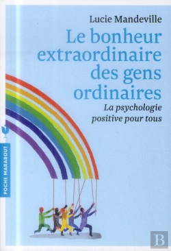 Bertrand.pt - Le Bonheur Extraordinaire Des Gens Ordinaires