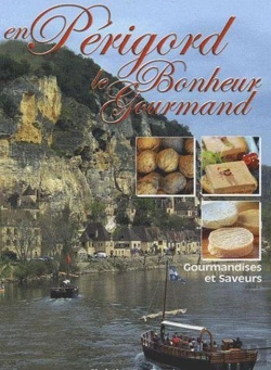 Bertrand.pt - Le Bonheur Gourmand; Périgord