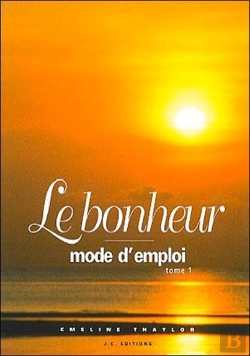 Bertrand.pt - Le Bonheur Mode D'Emploi T.1