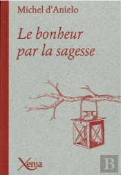 Le Bonheur Par La Sagesse