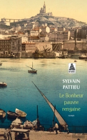 Le Bonheur Pauvre Rengaine