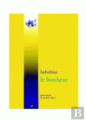 Le Bonheur : Poème Allégorique