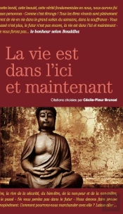 Le Bonheur Selon Bouddha