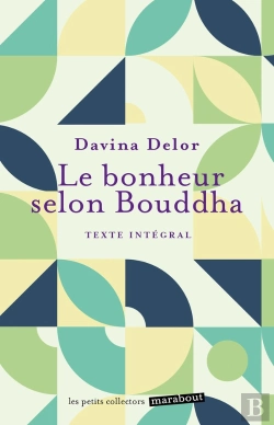 Bertrand.pt - Le Bonheur Selon Bouddha