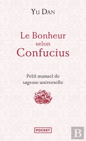 Le Bonheur Selon Confucius