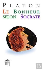 Le Bonheur Selon Socrate