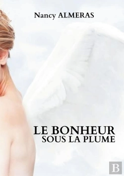 Bertrand.pt - Le Bonheur Sous La Plume