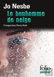 Le Bonhomme De Neige (Une Enquete De L'Inspecteur Harry Hole)
