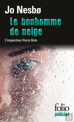 Bertrand.pt - Le Bonhomme De Neige (Une Enquete De L'Inspecteur Harry Hole)