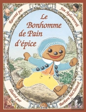 Le Bonhomme De Pain D'Epice