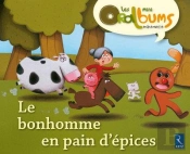 Le Bonhomme En Pain D'Épices