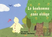 Le Bonhomme Sans Visage