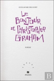 Le Bonjour De Christopher Graham