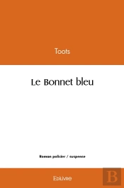 Le Bonnet Bleu