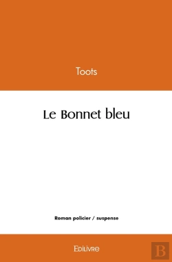 Bertrand.pt - Le Bonnet Bleu