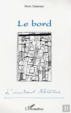 Bertrand.pt - Le Bord ; L'Instant Theatral