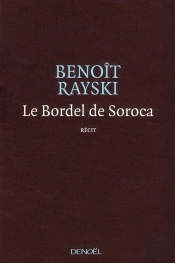 Le Bordel De Soroca
