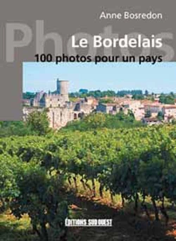 Bertrand.pt - Le Bordelais En 100 Photos