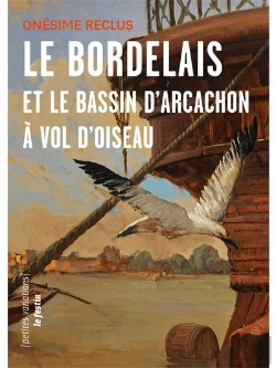 Bertrand.pt - Le Bordelais Et Le Bassin D'Arcachon A Vol D'Oiseaux