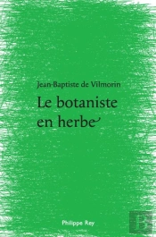 Le Botaniste En Herbe