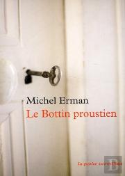 Le Bottin Proustien ; Qui Est Dans La Recherche ?