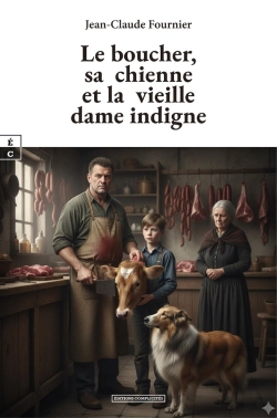Bertrand.pt - Le Boucher, Sa Chienne Et La Vieille Dame Indigne