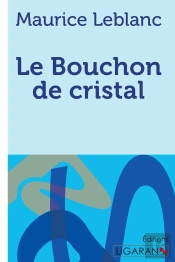 Le Bouchon De Cristal