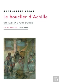 Bertrand.pt - Le Bouclier D'Achille ; Un Tableau Qui Bouge