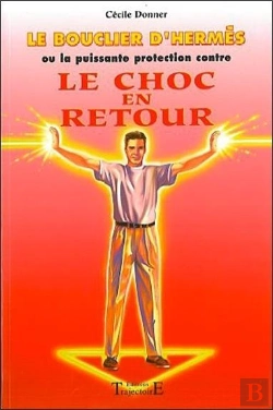 Bertrand.pt - Le Bouclier D'Hermes Ou La Puissante Protection Contre Le Choc En Retour