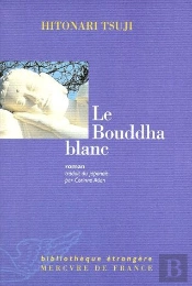Le Bouddha Blanc