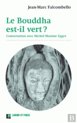 Bertrand.pt - Le Bouddha Est-Il Vert ?
