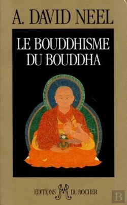 Bertrand.pt - Le Bouddhisme Du Bouddha - Ses Doctrines, Ses Methodes Et Ses Developpements Mahayanistes Et Tantriq