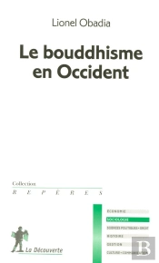 Le Bouddhisme En Occident