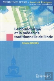 Le Bouddhisme Et La Médecine Traditionnelle De L'Inde