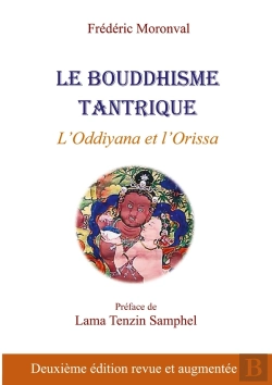 Bertrand.pt - Le Bouddhisme Tantrique : L'Oddiyana Et L'Orissa