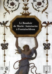Le Boudoir De Marie-Antoinette À Fontainebleau