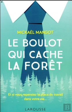 Bertrand.pt - Le Boulot Qui Cache La Foret