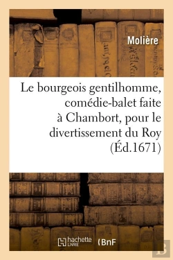 Bertrand.pt - Le Bourgeois Gentilhomme Edition 1671