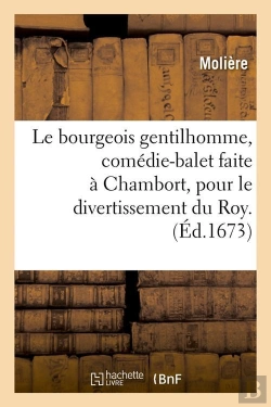 Bertrand.pt - Le Bourgeois Gentilhomme Edition 1673