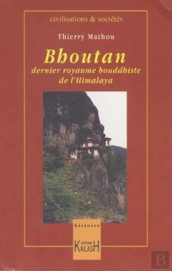 Bertrand.pt - Le Bouthan - Dernier Royaume Boudhiste De L'Himalaya