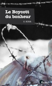 Le Boycott Du Bonheur