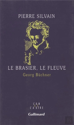 Bertrand.pt - Le Brasier, Le Fleuve - Georg Buchner